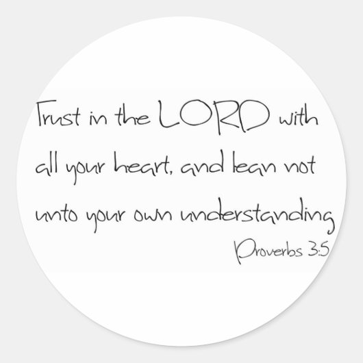 Vertrauen Sie auf LORD mit Ihrem ganzen Herzen Runder Aufkleber (Vorderseite)
