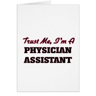 Vertrauen Sie, dass ich ich ein Arzt-Assistent bin