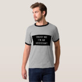 Vertrauen Sie, dass ich ich ein behilfliches T-Shirt (Vorne ganz)