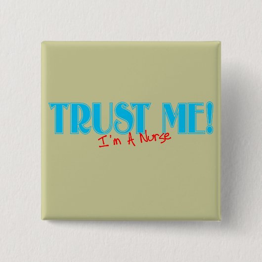 Vertrauen Sie, dass ich ich ein Button (Vorderseite)