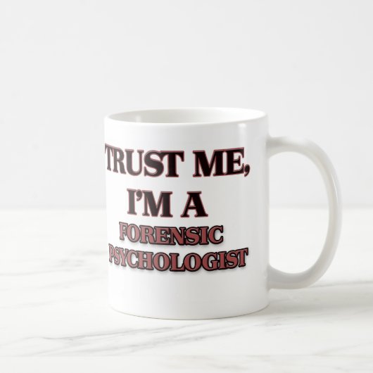 Vertrauen Sie, dass ich ich EIN GERICHTLICHER Kaffeetasse (Rechts)