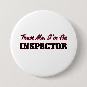 Vertrauen Sie, dass ich ich ein Inspektor bin Button