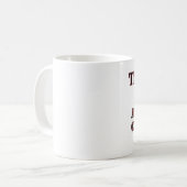 Vertrauen Sie, dass ich ich ein Kaffeetasse (Vorderseite Links)