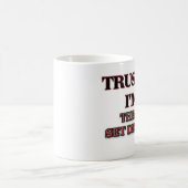 Vertrauen Sie, dass ich ich EIN Kaffeetasse (Mittel)