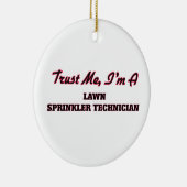 Vertrauen Sie, dass ich ich ein Keramik Ornament (Rechts)