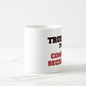 Vertrauen Sie, dass ich ich ein mein Kaffeetasse (Mittel)