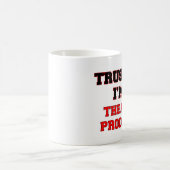 Vertrauen Sie, dass ich ich ein mein Kaffeetasse (Mittel)
