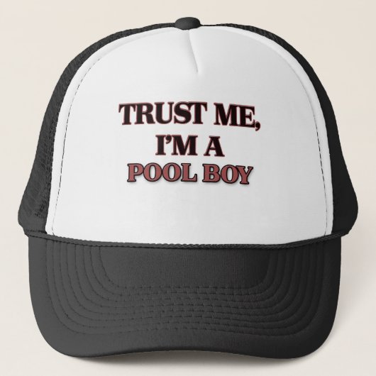 Vertrauen Sie, dass ich ich EIN POOL-JUNGE bin Truckerkappe (Vorderseite)
