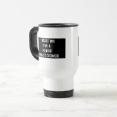 Vertrauen Sie, dass ich ich ein Reisebecher (Vorderseite Links)