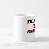 Vertrauen Sie, dass ich ich EIN SEKRETÄR bin Kaffeetasse (Mittel)