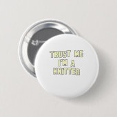 Vertrauen Sie, dass ich ich ein Stricker bin Button (Vorne & Hinten)