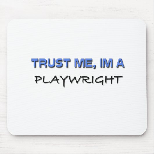 Vertrauen Sie, dass ich ich ein Stückeschreiber Mousepad (Vorne)