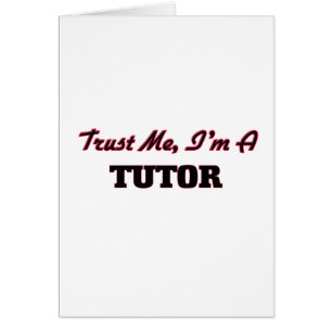 Vertrauen Sie, dass ich ich ein Tutor bin