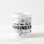 Vertrauen Sie, dass ich ich eine Ingenieur-Tasse Kaffeetasse (Mittel)