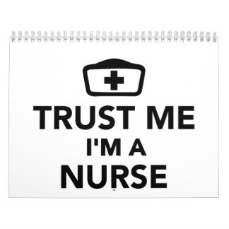 Vertrauen Sie, dass ich ich eine Krankenschwester Kalender