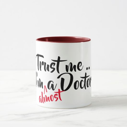 vertrauen Sie, dass ich ich fast eine coole Tasse (Zentrum)