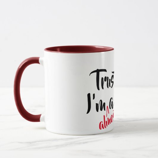 vertrauen Sie, dass ich ich fast eine coole Tasse (Links)