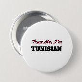 Vertrauen Sie, dass ich ich tunesisch bin Button (Vorne & Hinten)