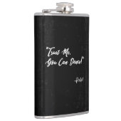 Vertrauen Sie, dass ich Sie - Alkohol tanzen kann Flachmann (Rechts)