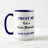 Vertrauen Sie dem Daten-Manager Tasse (Links)