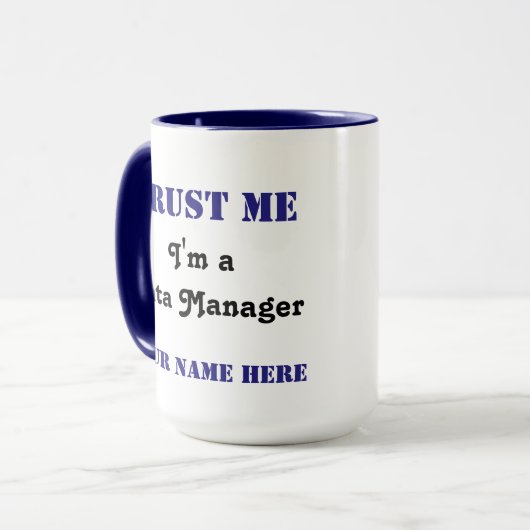 Vertrauen Sie dem Daten-Manager Tasse (Vorderseite Links)