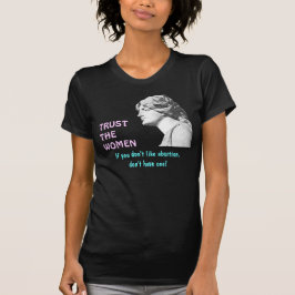 VERTRAUEN Sie DEM FRAUEN-Dunkelheits-Shirt T-Shirt