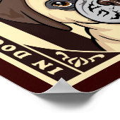 Vertrauen Sie dem Mops Poster (Ecke)