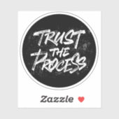 Vertrauen Sie dem Prozess Aufkleber (Blatt)