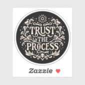 Vertrauen Sie dem Prozess Aufkleber (Blatt)