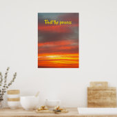 Vertrauen Sie dem Prozess - Schöner Sonnenuntergan Poster (Küche)