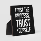 Vertrauen Sie dem Prozess, vertrauen Sie sich selb Fotoplatte (Vorderseite)