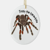 Vertrauen Sie dem Tarantula Keramikornament (Rechts)
