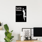 Vertrauen Sie dem Universe Poster (Heimbüro)