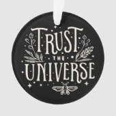 Vertrauen Sie dem universellen Gesetz der Anziehun Ornament (Vorderseite)