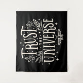 Vertrauen Sie dem Universum Wandteppich (Vorderseite)