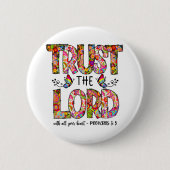 Vertrauen Sie der Lord Sublimation Button (Vorderseite)