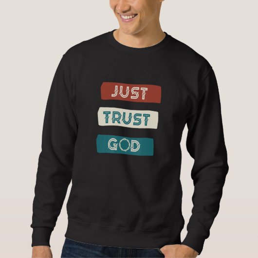 Vertrauen Sie Gott Liebe Friedenshoffen Rette Fami Sweatshirt (Vorderseite)