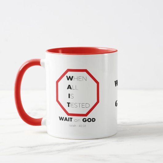 "Vertrauen Sie Gottes Timing: Gewartet auf Gott" Tasse (Links)