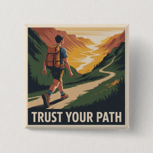 Vertrauen Sie Ihrem Weg Button