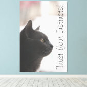 Vertrauen Sie Ihren Instinkten Leinwanddruck (Insitu (Holzboden))