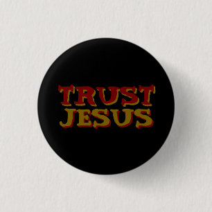 Vertrauen Sie Jesus Christlich Faith Zitat Button