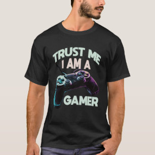 Vertrauen Sie mir, dass ich ein Gamer-Video-PC-Gam T-Shirt