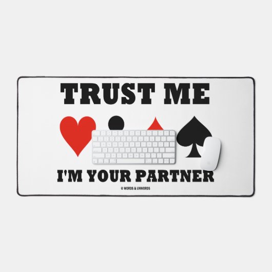 Vertrauen Sie mir, dass ich Ihre Partner Bridge Vi Schreibtischunterlage (Tastatur & Maus)