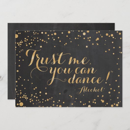 Vertrauen Sie mir, dass Sie tanzen können - Alkoho (Vorne/Hinten)