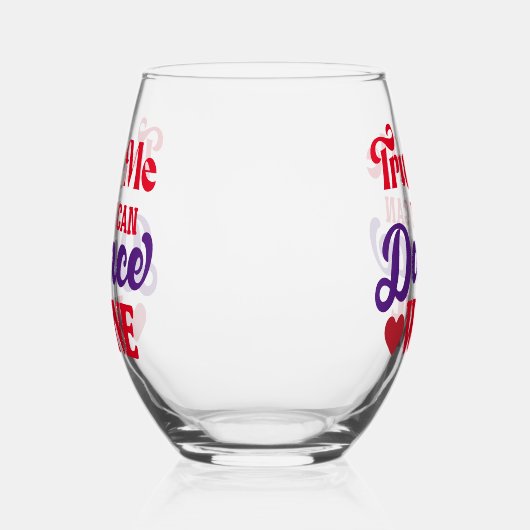 Vertrauen Sie mir, dass Sie Wein ohne Gläser tanze (Links)