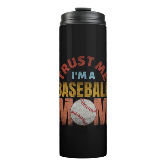VERTRAUEN SIE MIR, EINE BASEBALL-MAMA ZU SEIN THERMOSBECHER (Vorderseite)