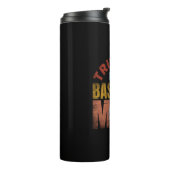 VERTRAUEN SIE MIR, EINE BASEBALL-MAMA ZU SEIN THERMOSBECHER (Nach links gedreht)