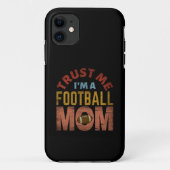 VERTRAUEN SIE MIR, EINE FUSSBALL-MAMA ZU SEIN Case-Mate iPhone HÜLLE (Rückseite)