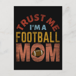 VERTRAUEN SIE MIR, EINE FUSSBALL-MAMA ZU SEIN POSTKARTE