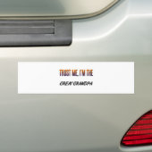 Vertrauen Sie mir großer Großvater Autoaufkleber (Auf Auto)